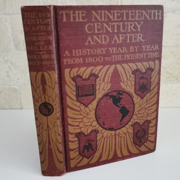 1900s Nineteenth Century and After Vol 2: Vintage History Book 1822-1860 Antique - Picture 1 of 12